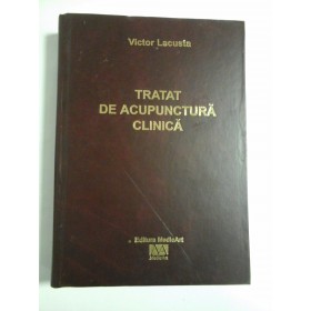 TRATAT DE ACUPUNCTURA CLINICA - Victor Lacusta